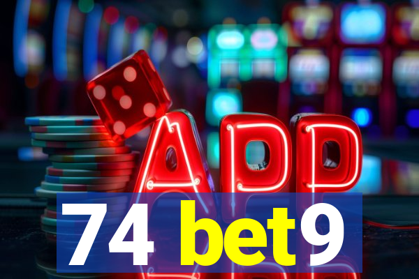 74 bet9